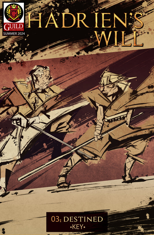 Hadrien's Will Issue 3: Destined